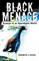 Black Menace: Scourge of an Apocalyptic World 195916564X Book Cover