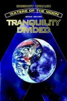 Tranquility Divided 142085576X Book Cover