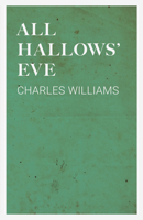 All Hallows' Eve 1573831107 Book Cover