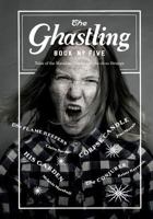 The Ghastling: Book Five 0993499120 Book Cover