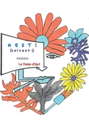 Next ! (suivant !) (French Edition) B08XS1Z3G8 Book Cover