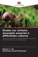 Études sur certains escargots associés à différentes cultures 6208661684 Book Cover