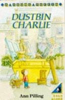 Dustbin Charlie 0140323910 Book Cover