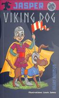Jasper Viking Dog! (The Misadventures of Jasper) 199933891X Book Cover