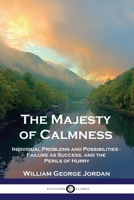 The Majesty of Calmness 153073424X Book Cover
