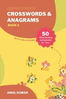 Crosswords & Anagrams: Book 3 B0BVP1QGW8 Book Cover