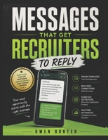 WhatsApp Messages That Get Recruiters to Reply: Ready-to-Use Templates for Job Applications, Follow-Ups, Networking, and Interview Requests B0H55B8773 Book Cover