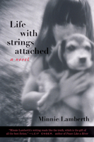 Life With Strings Attached 1557254168 Book Cover