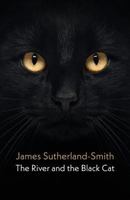 The River and the Black Cat 1848615833 Book Cover
