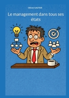 Le management dans tous ses états (French Edition) 2322572993 Book Cover