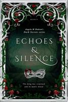 Echoes: Echoes & Silence Part I 151434906X Book Cover