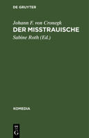 Der Mi�trauische 3110025485 Book Cover