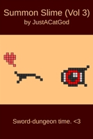 Summon Slime (Vol 3) B0G5Z9KC62 Book Cover