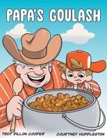 Papa's Goulash B0BW3G13WG Book Cover