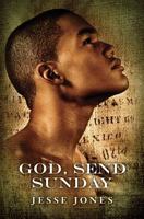 God, Send Sunday 1453739068 Book Cover