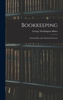 Bookkeeping: Intermediate and Advanced Courses 1017538263 Book Cover