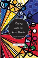 Sleeping With The Secret Burden: Poetry Anthology 148020319X Book Cover