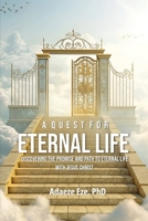 A Quest For Eternal Life 191859502X Book Cover