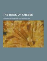 The Book of Cheese 9389614120 Book Cover