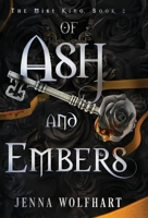 Of Ash and Embers 1915537002 Book Cover