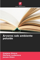 Árvores sob ambiente poluído 6205188430 Book Cover