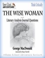 The Wise Woman: A Parable 1604594519 Book Cover