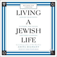 Living a Jewish Life: Jewish Traditions, Customs, and Values for Today's Families, Updated and Revised Edition B0CW4VQNWZ Book Cover