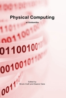 Physical Computing 1471682862 Book Cover