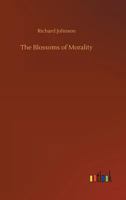 The Blossoms of Morality 9354366899 Book Cover