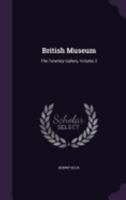British Museum: The Townley Gallery; Volume 2 1359138773 Book Cover