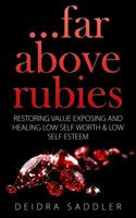 Far Above Rubies 0990516350 Book Cover
