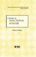 A Guide to Functional Analysis 0883853574 Book Cover