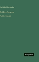 Théâtre français: Théâtre français (French Edition) 3563733880 Book Cover