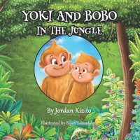 Yoki and Bobo in the Jungle B0BMSP4RML Book Cover
