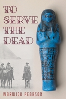 To Serve the Dead 0646734466 Book Cover