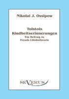 Tolstois Kindheitserinnerungen - Ein Beitrag Zu Freuds Libidotheorie 3863471024 Book Cover