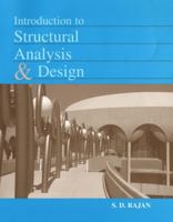 Introduction to Structural Analysis & Design 047131997X Book Cover