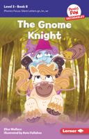 The Gnome Knight: Book 8 B0CPM4ZRWV Book Cover
