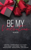 Be My Valentine 1645333078 Book Cover