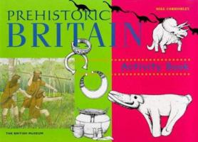 Prehistoric Britain (British Museum Activity Books) 0714113948 Book Cover