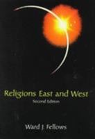 Religions East and West 0030194415 Book Cover