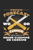 Weekend forecast carving: 6x9 Wood Carving - dotgrid - dot grid paper - notebook - notes 1087185025 Book Cover