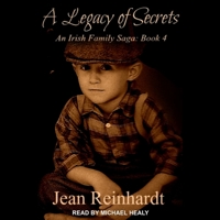 A Legacy of Secrets 1517717507 Book Cover