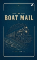 The Boat Mail B0GZHJ445G Book Cover