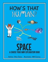 How's That Human? SPACE B09DF1TZVN Book Cover