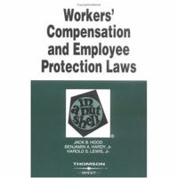 Workers Compensation and Employee Protection Laws in a Nutshell, Fourth Edition (Nutshell Series) 0314718249 Book Cover