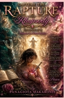 Capture the Rapture with Rhapsody: Chronicle 15 (The Theatrical Melodia of my Life Chronicle 1) 1763536645 Book Cover