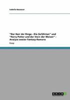 "Der Herr der Ringe - Die Gefährten" und "Harry Potter und der Stein der Weisen" - Analyse zweier Fantasy-Romane 364017206X Book Cover