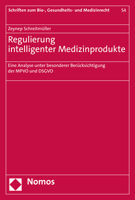 Regulierung Intelligenter Medizinprodukte: Eine Analyse Unter Besonderer Berucksichtigung Der Mpvo Und Dsgvo 375600421X Book Cover