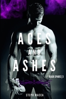 Aces and Ashes: A Dark Reverse Harem Romance (Black Spades Trilogy - Book 3) B09WPW77DM Book Cover